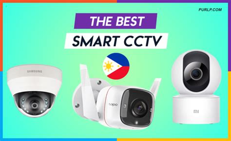 Top 4 CCTV Brands in the Philippines .